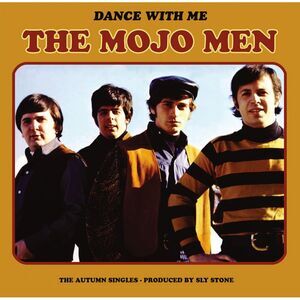 The Mojo Men - Dance with Me: The Autumn Singles  CD
